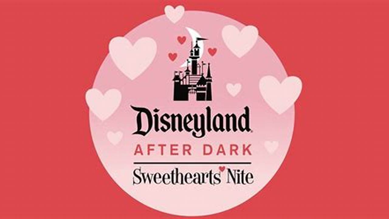 Disney Sweethearts Nite 2024