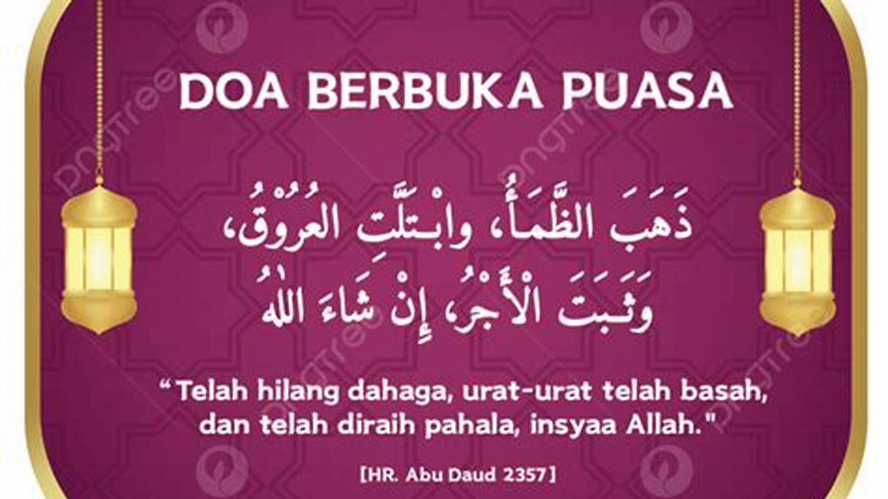 Doa-doa Berbuka Puasa, Ramadhan