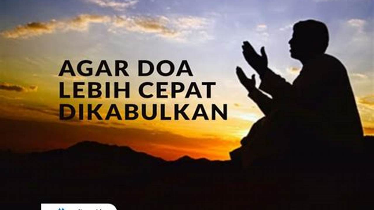 Doa-doa Lebih Mudah Dikabulkan, Ramadhan