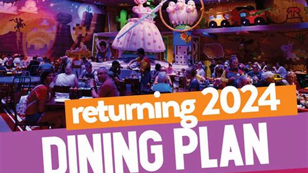 Does Disney Have A Dining Plan 2024