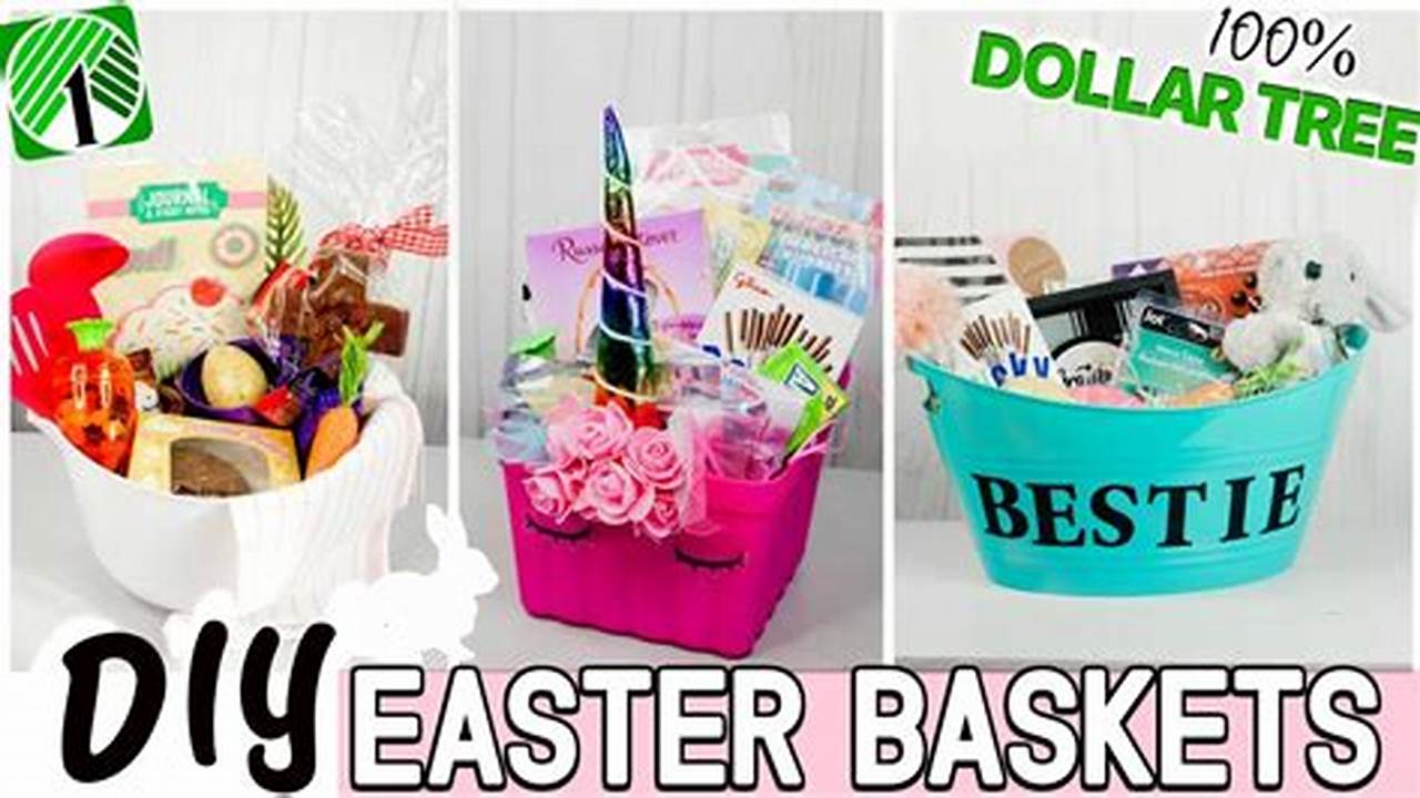 Dollar Tree Easter Baskets 2024