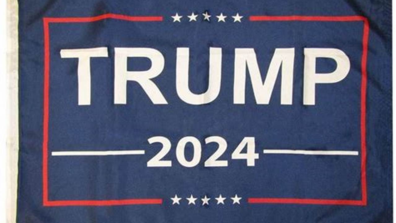 Donald Trump 2024 Flag