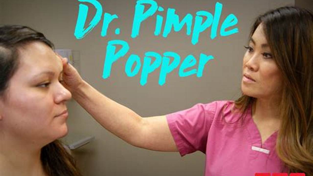 Dr Pimple Popper 2024 Episodes