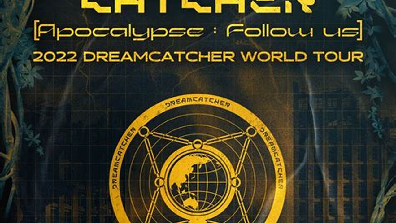 Dreamcatcher Us Tour 2024