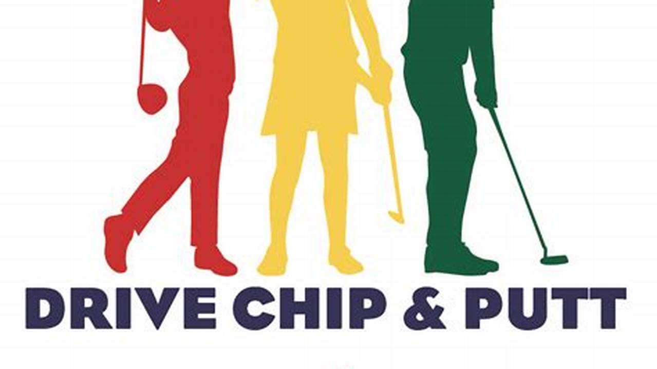 Drive Chip And Putt 2024 Tickets