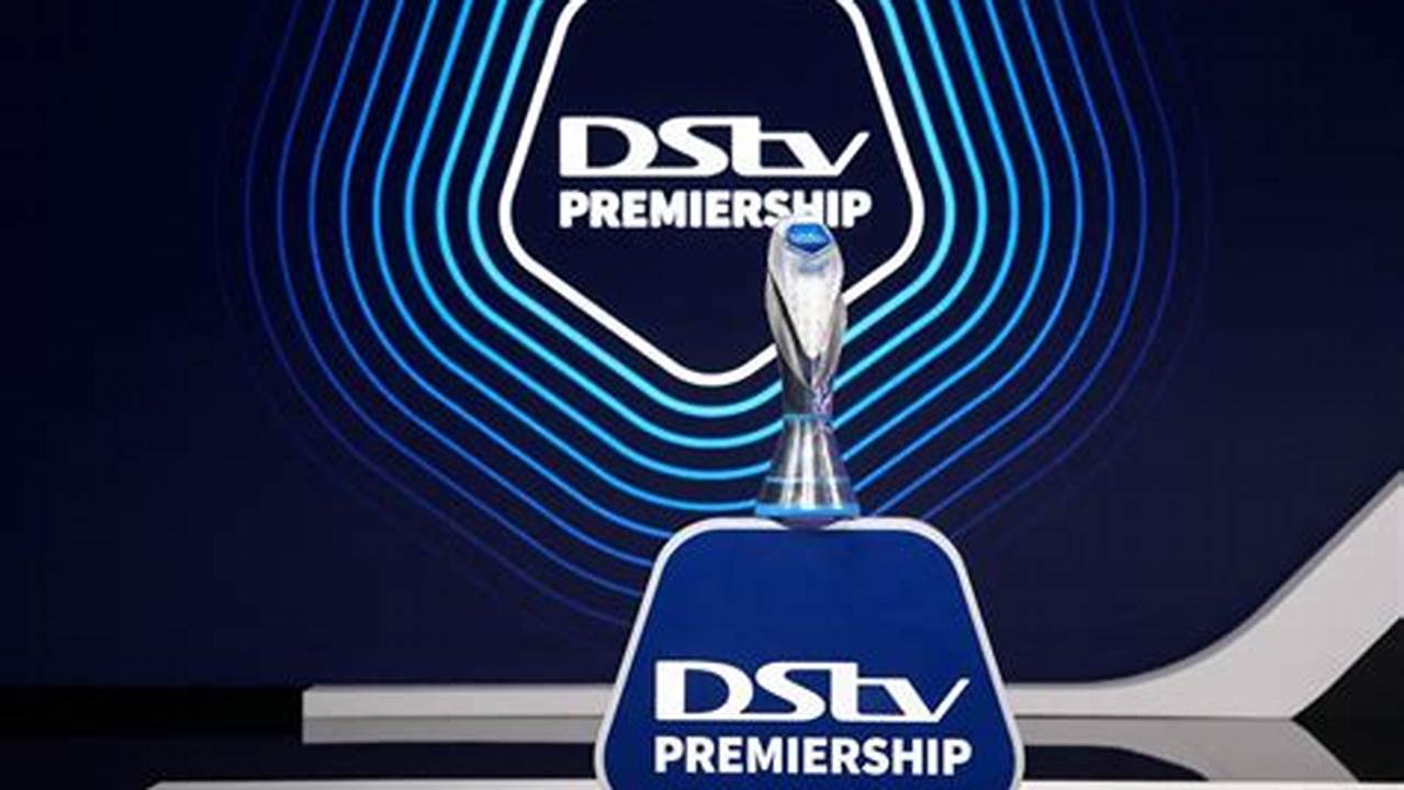 Dstv Premiership Fixtures 2024 2024 Log