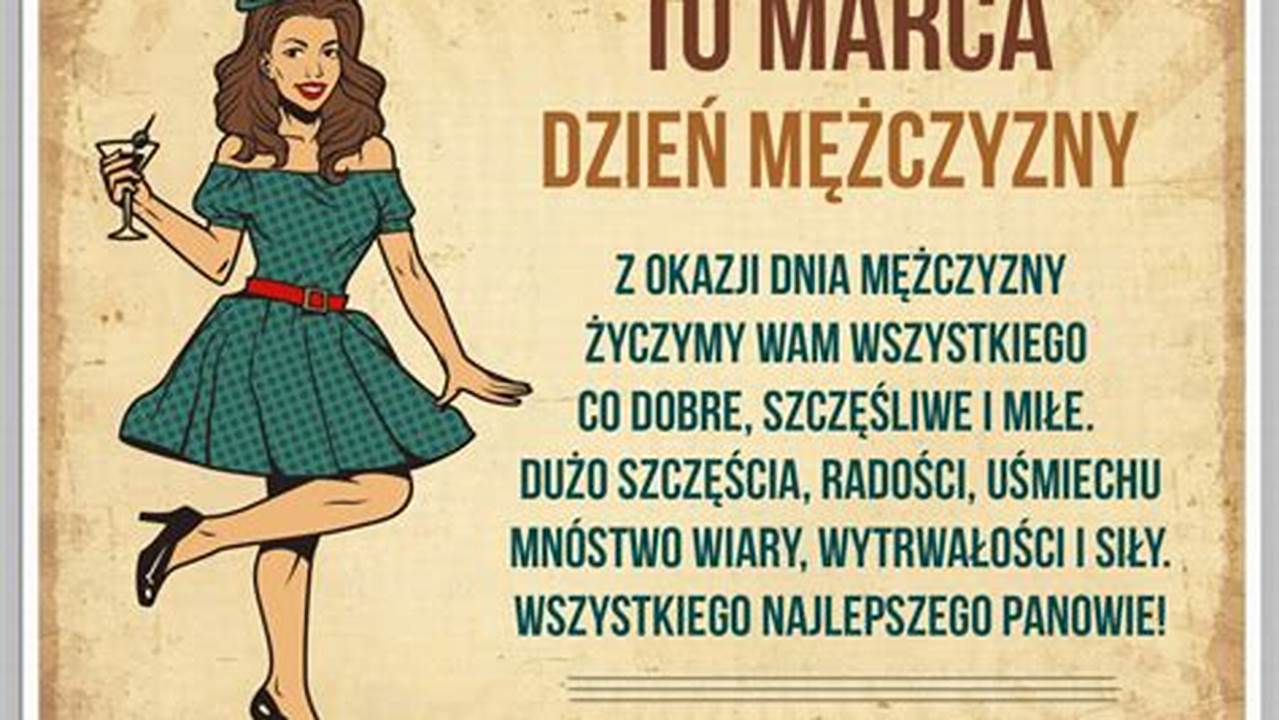 Celebrate and Raise Awareness on Dzien mezczyzn: A Guide to Meaning and Impact