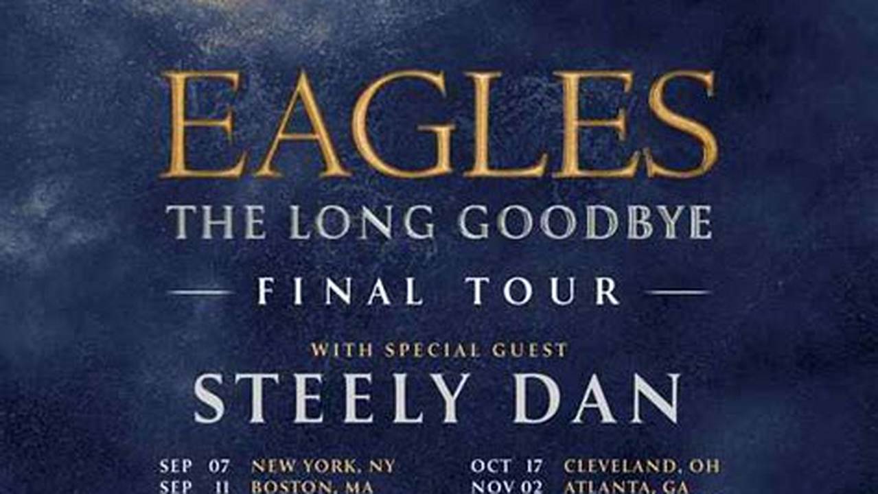 Eagles With Steely Dan Tour 2024