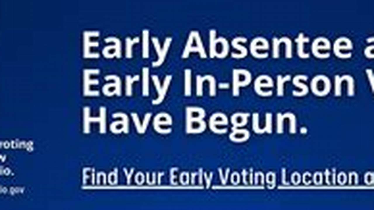 Early Voting Ohio August 2024