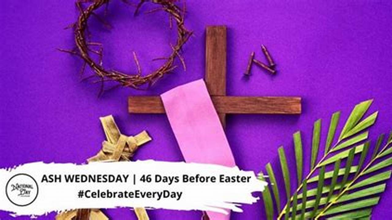 Easter Is One Of The Most Celebrated Of All Holidays In Ireland, With The Easter Season Starting With Ash Wednesday At The Start Of Lent, And Culminating., 2024