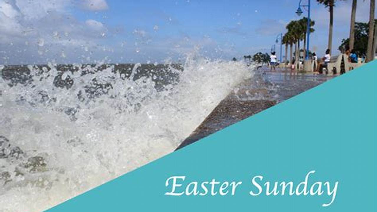 Easter Sunday 2024 Miami