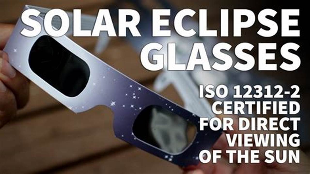 Eclipse Glasses Iso 12312-2 Nasa