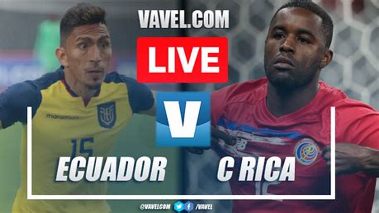Ecuador International Friendly Game On Espn (In), Including Live Score, Highlights And Updated Stats., 2024