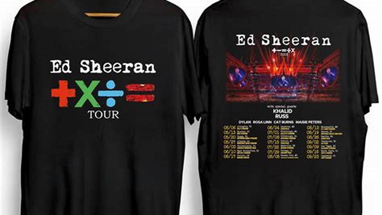 Ed Sheeran 2024 Tour Shirts