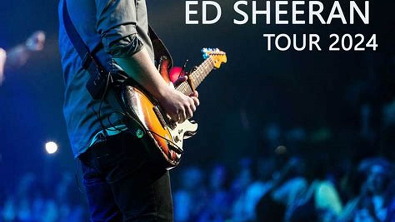 Ed Sheeran Konzert 2024