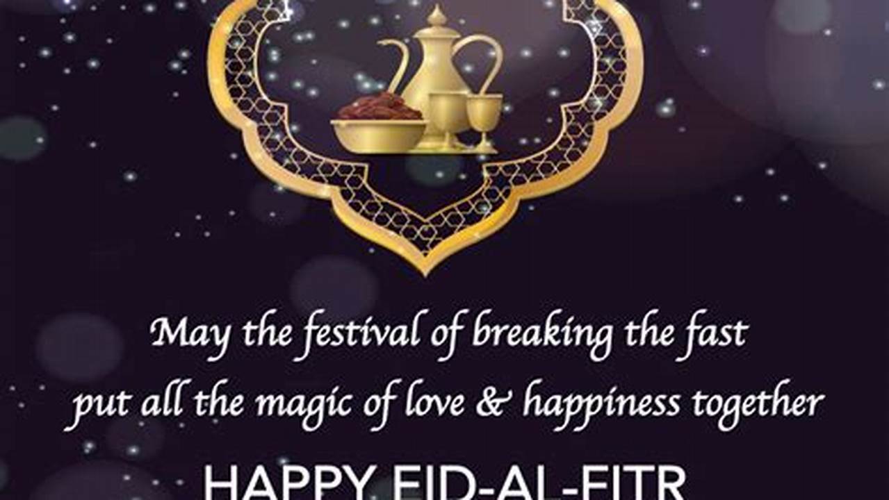 Eid Al Fitr 2024 Wishes