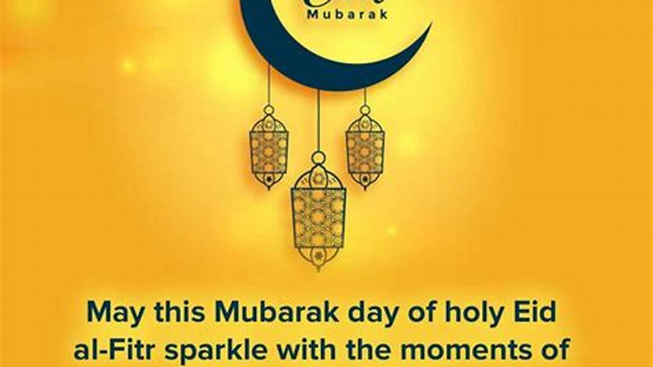 Eid Mubarak Wishes 2024 Images Hd Quality