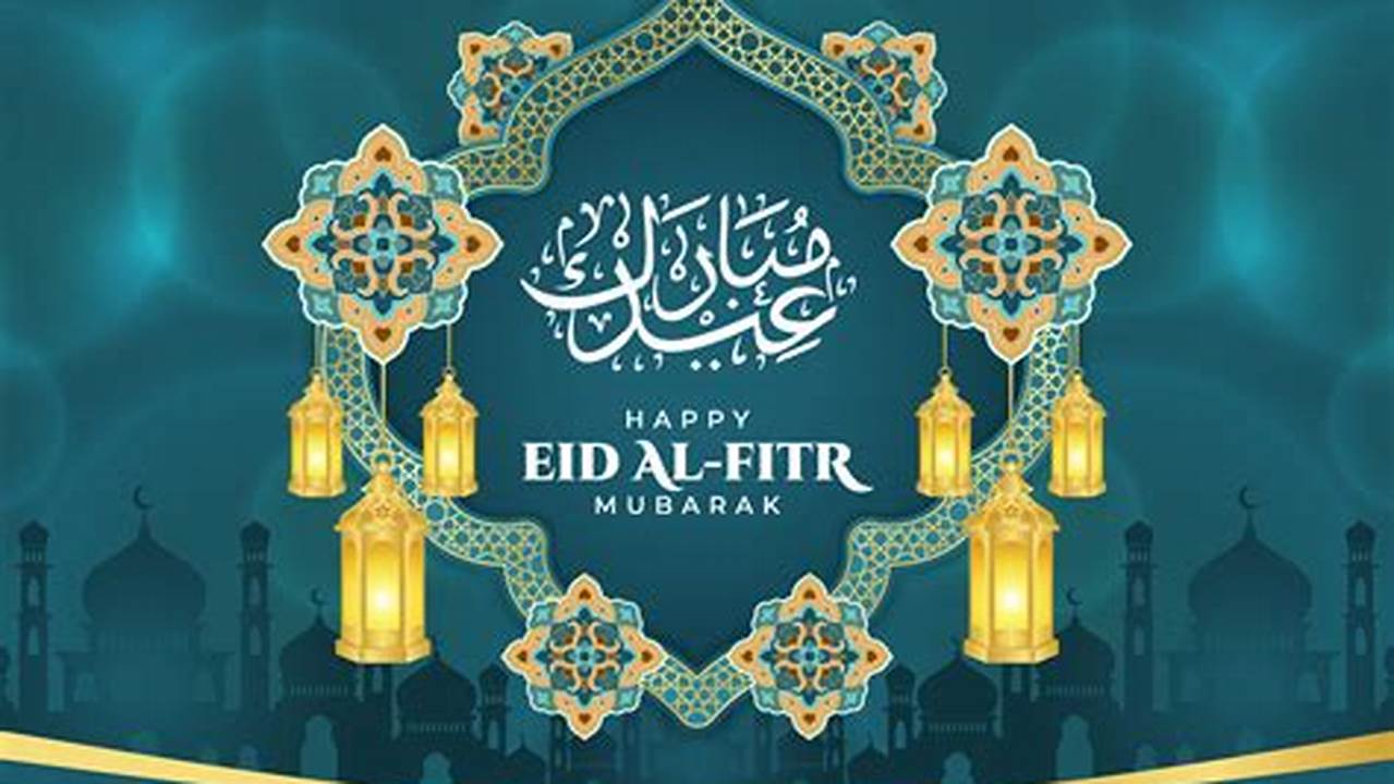 Eid Ul Fitr Mubarak Images