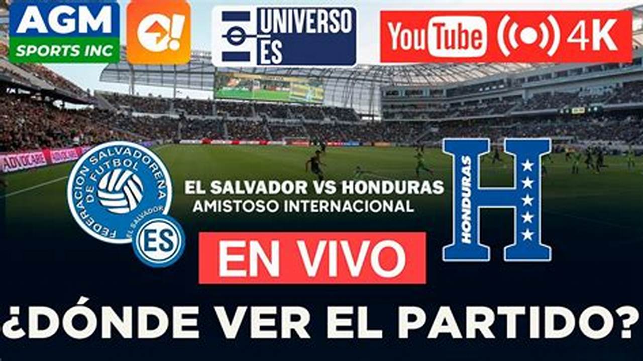 El Salvador Vs Honduras 2024