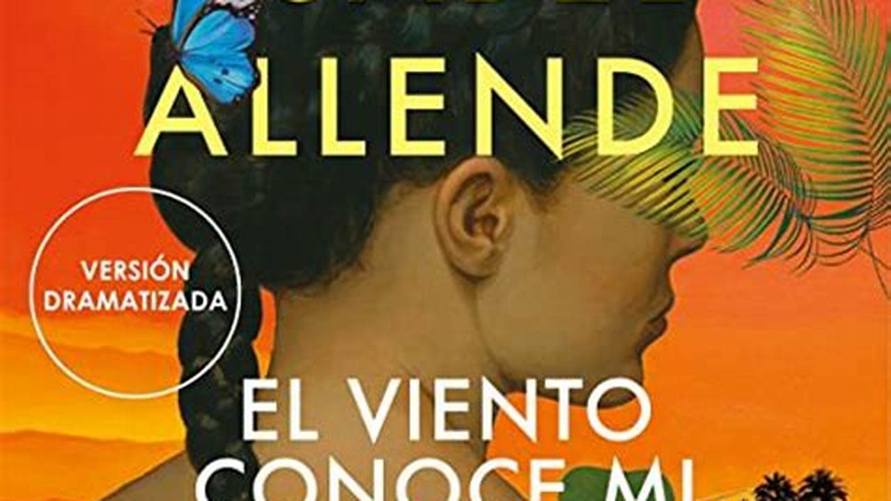 El Viento Conoce Mi Nombre - Isabel Allende Mercado Libre