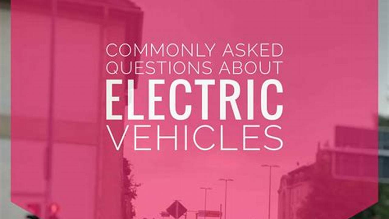 Electric Vehicle Interview Questions And Answers Uk
