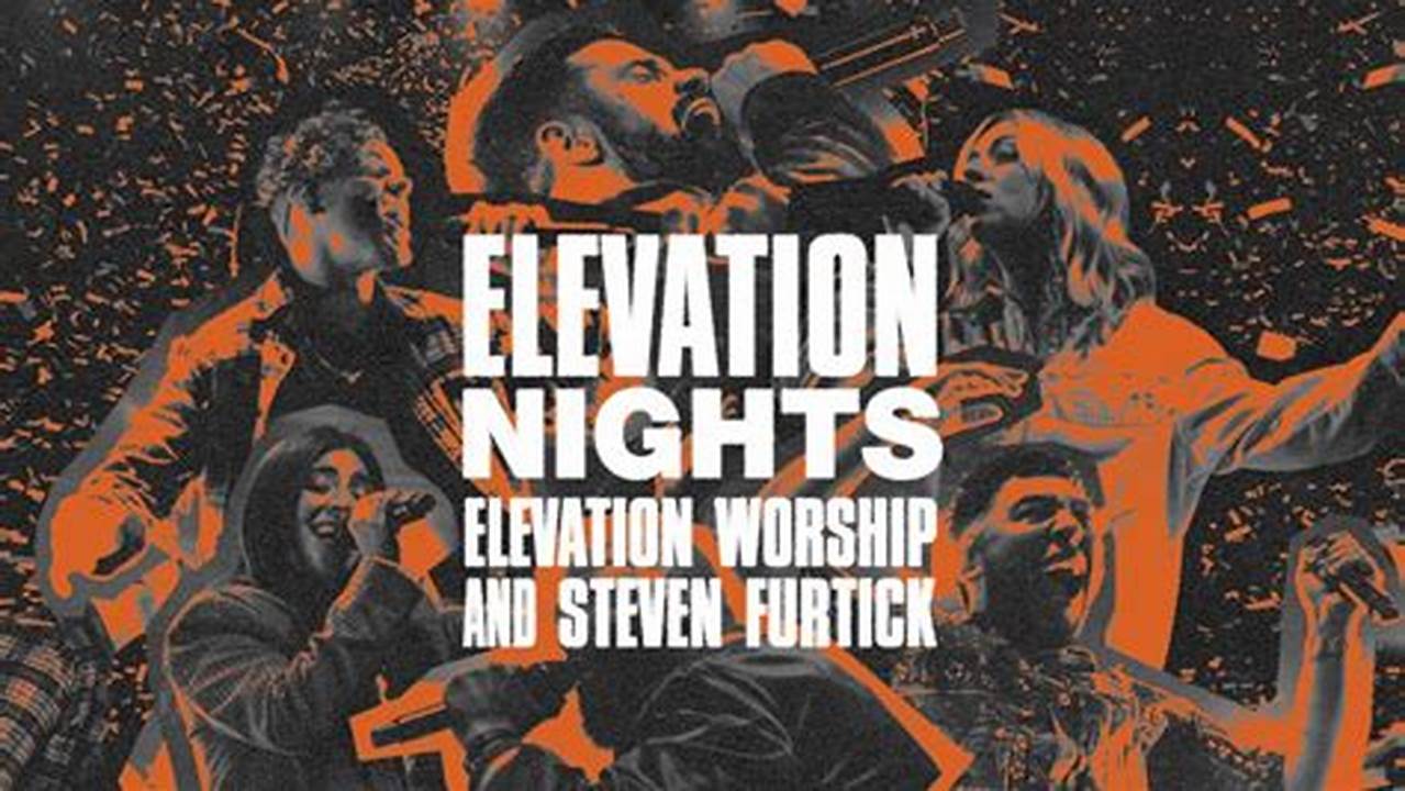Elevation Worship Nights 2024