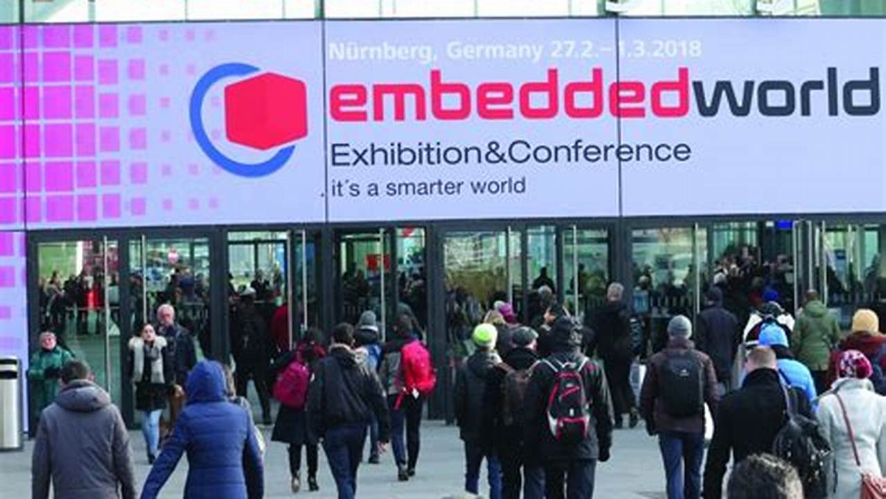Embedded World Exhibition &amp;Amp; Conference 2024, 2024
