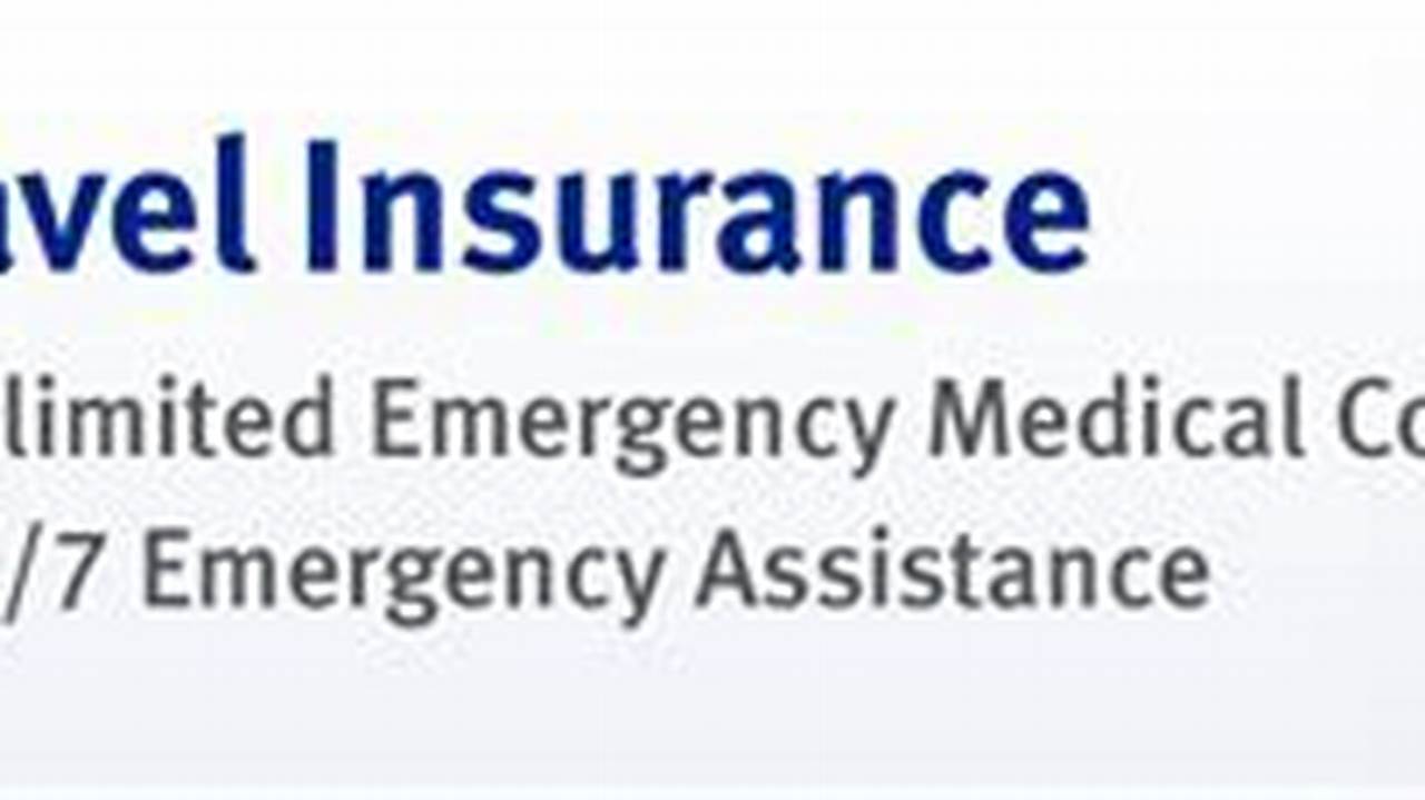 Emergency Assistance, Travel Insurance