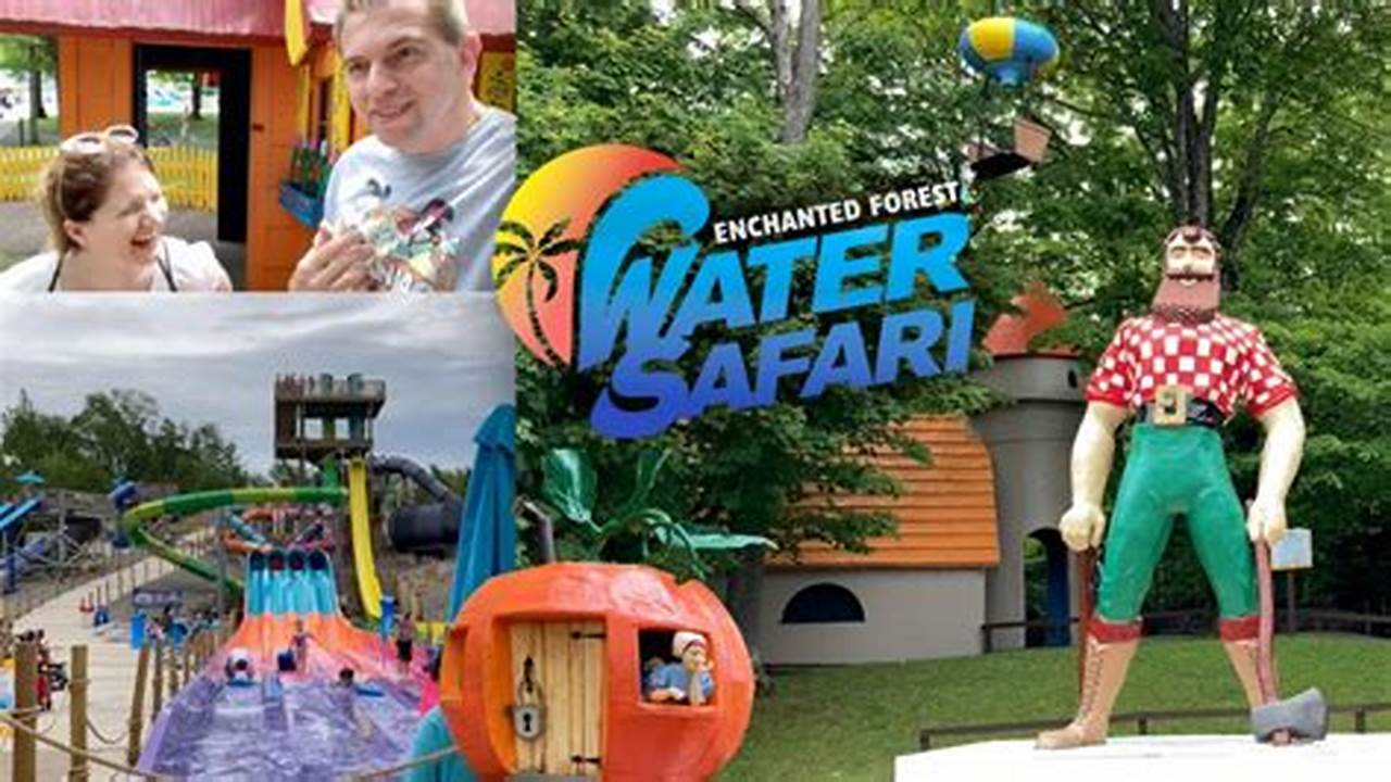 Enchanted Forest Water Safari Tickets 2024