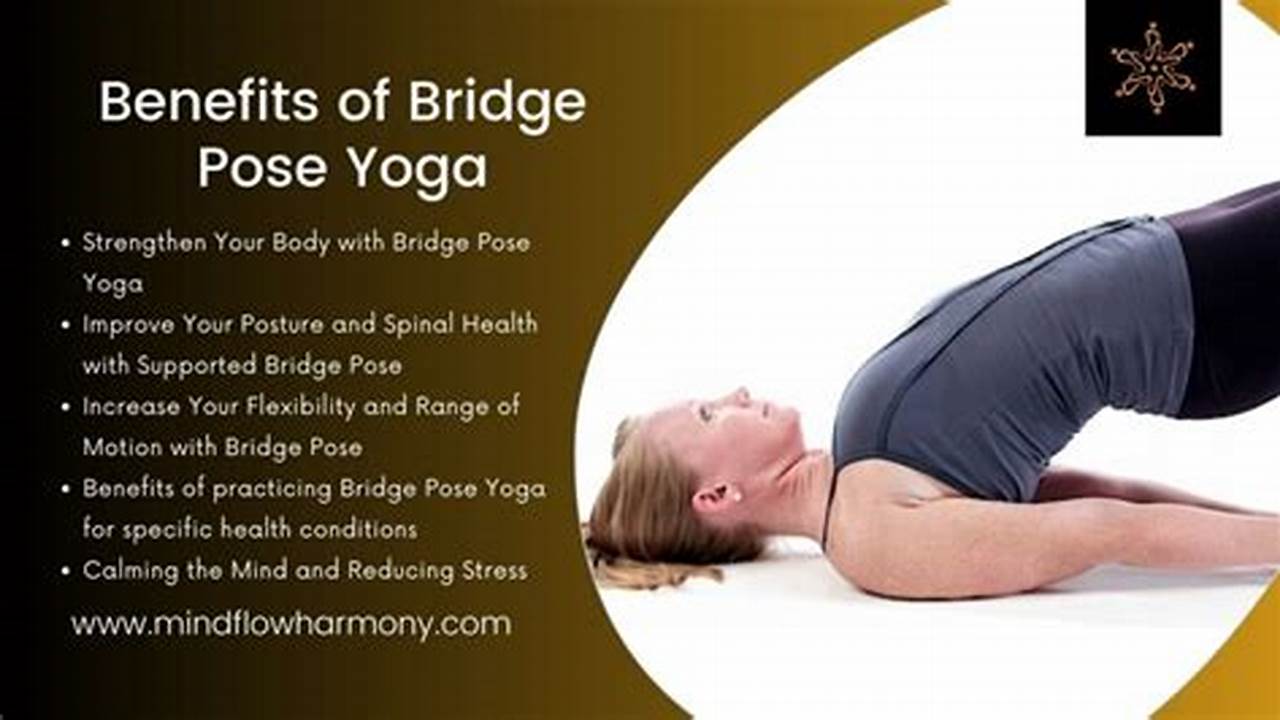 Energizes The Body, Full Bridge Pose Yoga