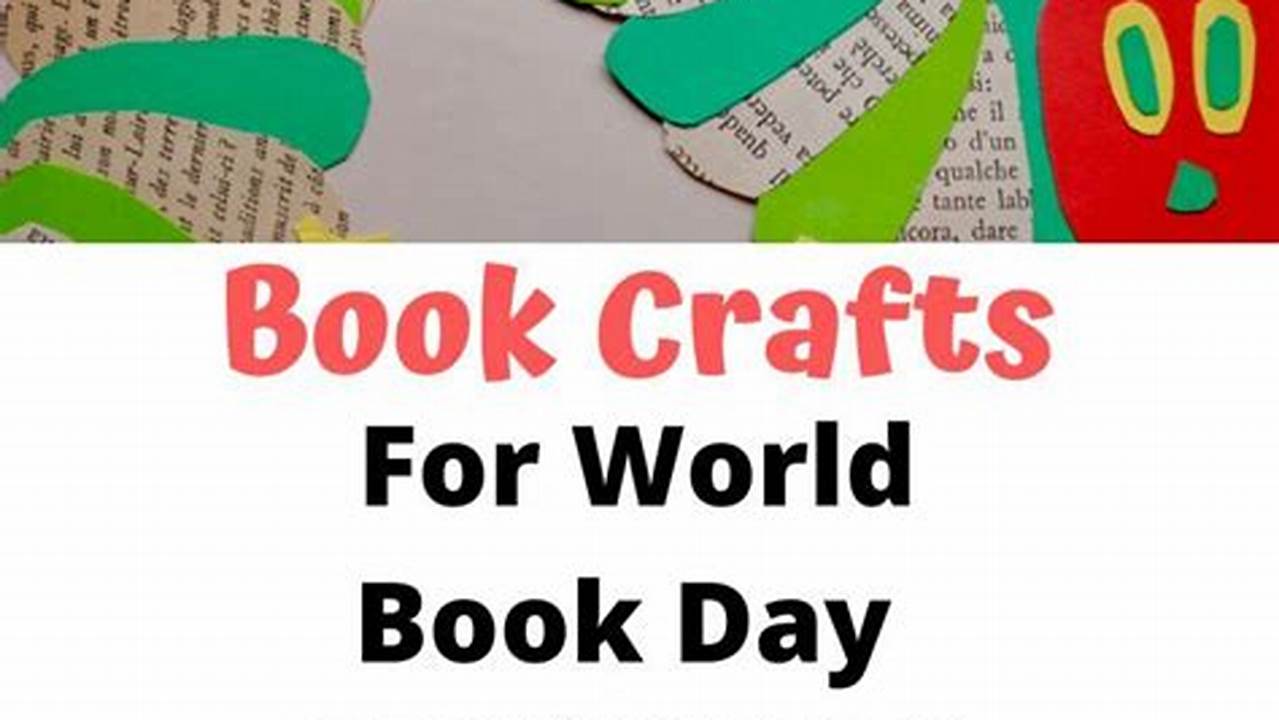 Engage And Inspire Young Minds With These Creative World Book Day Activities For Early Years Foundation Stage (Eyfs) Students., 2024