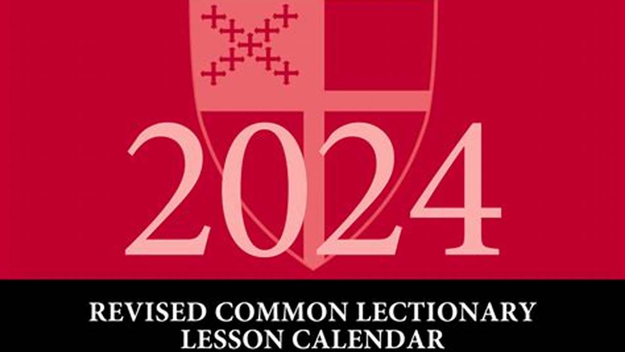 Episcopal Lectionary 2024 Year B., 2024