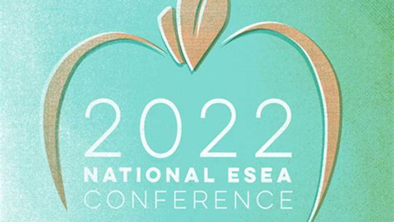 Esea Conference 2024