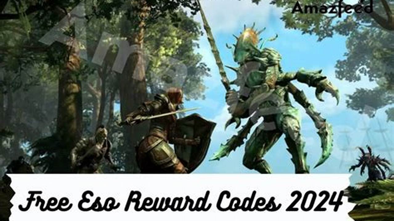 Eso Reward Codes 2024