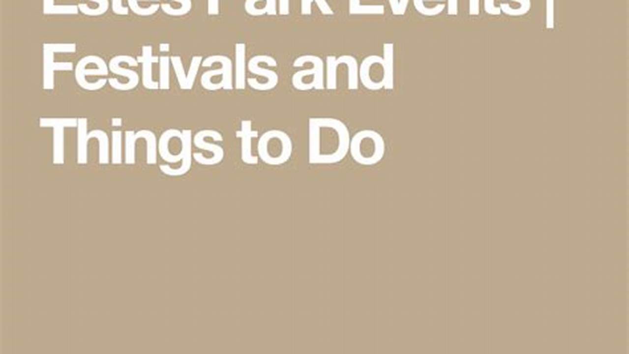 Estes Park Events 2024