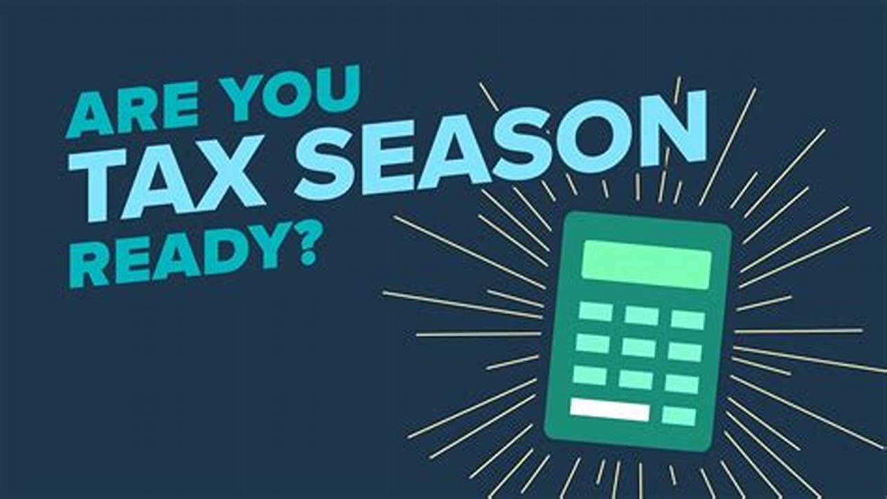 Everything You Need To Know About Tax Season In Canada., 2024