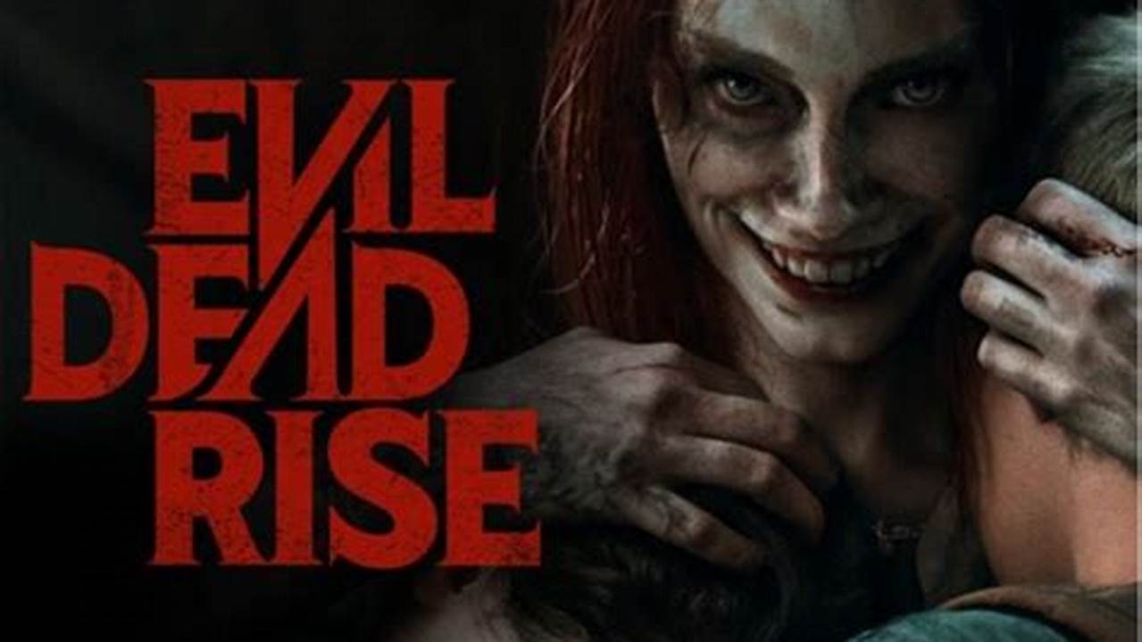 Evil Dead Rise Cast 2024