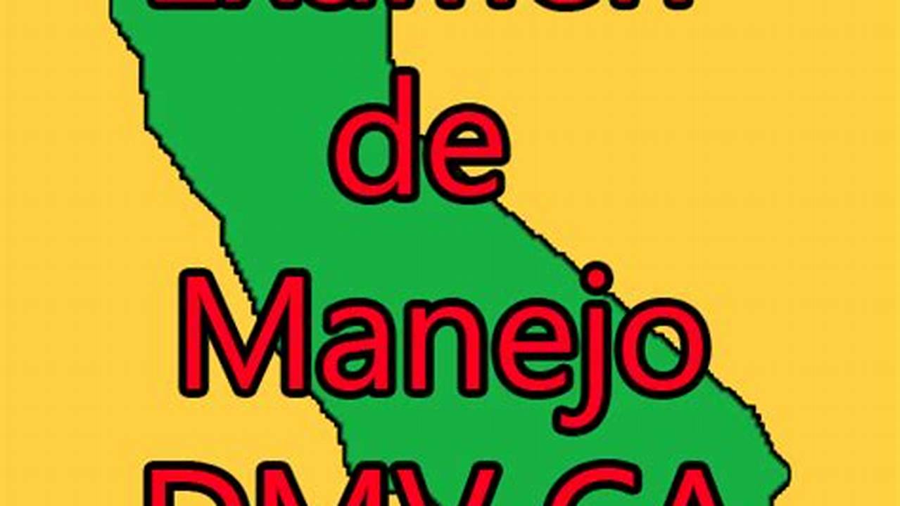 Examen De Manejo Dmv 2024 California