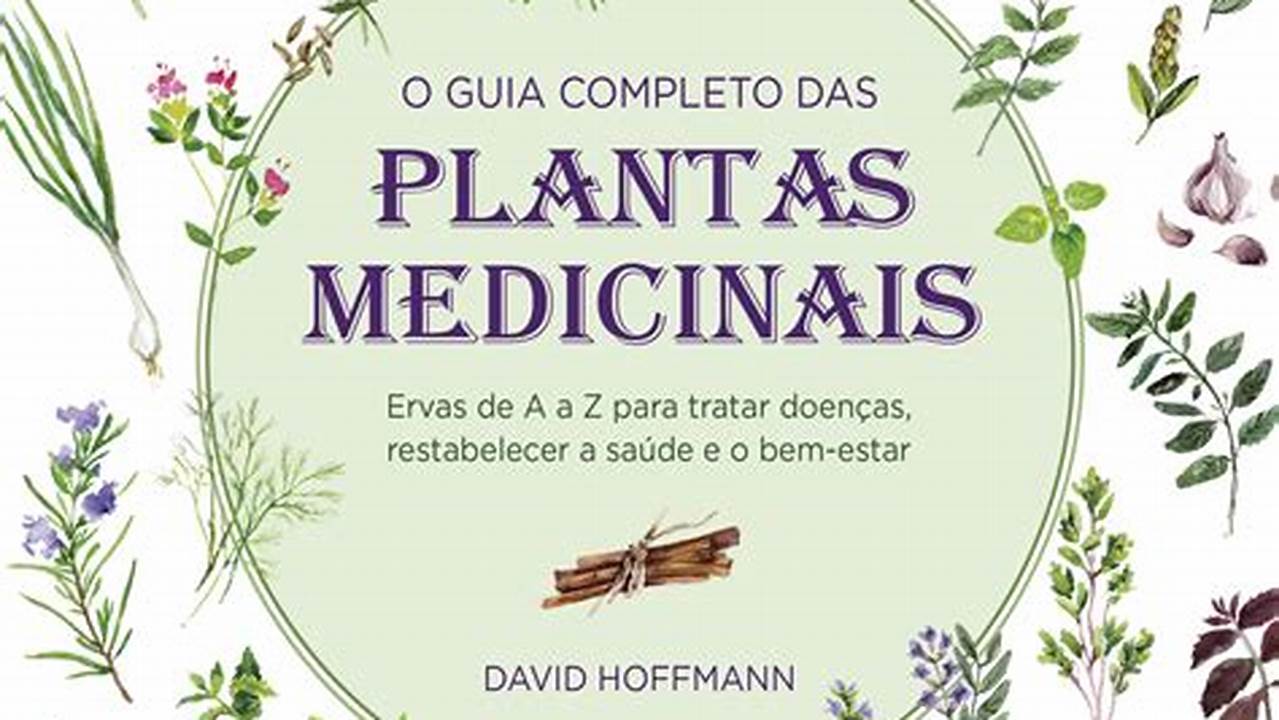 Exemplos De Plantas Medicinais Abordadas No Livro, Plantas