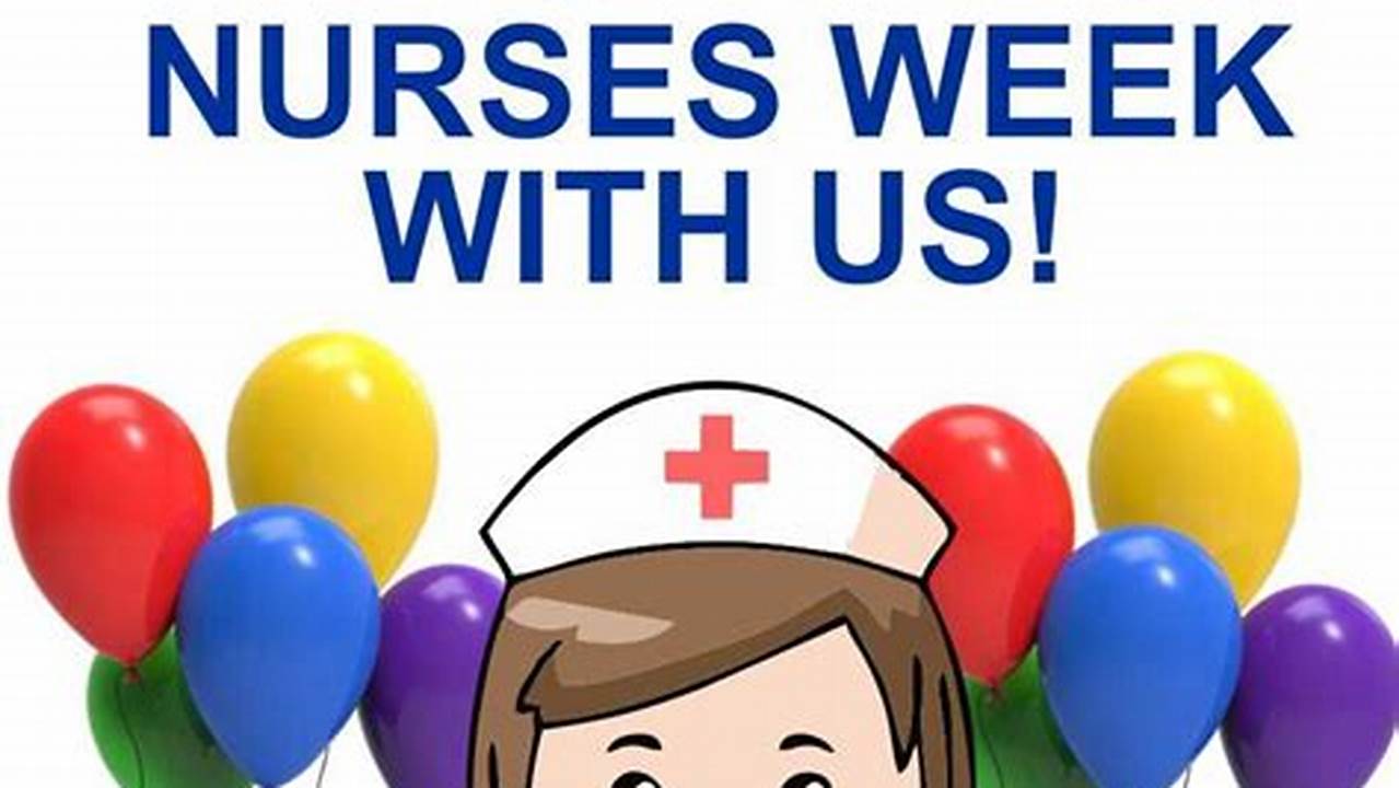 Explore Our Nurses Week Resource Hub That Unites Nurses With Giveaways &amp;Amp; Meaningful Stories To Celebrate Our Nursing Heroes., 2024