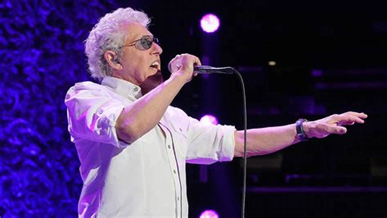 Explore The Places Where You Can Catch Roger Daltrey On Tour., 2024
