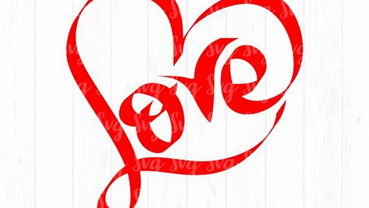 Expression Of Love, Free SVG Cut Files