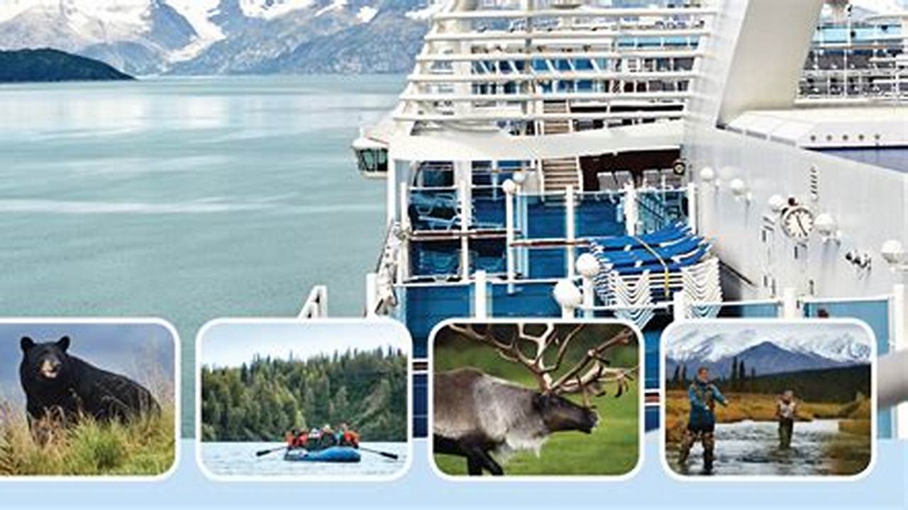 Extend Your Alaska Vacation With A Cruisetour, A Combination Of Ocean Cruise And Land Tour Deep Into Alaska’s Rugged Interior., 2024