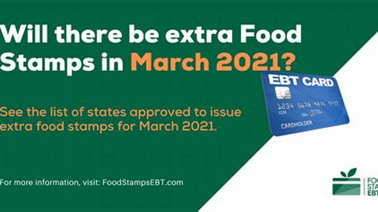 Extra Food Stamps March 2024