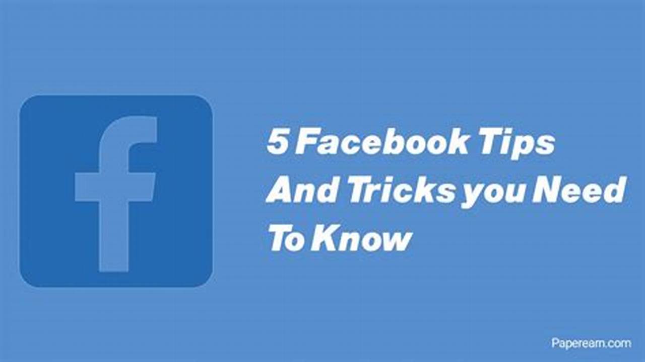 Facebook Tips And Tricks 2024 Lok