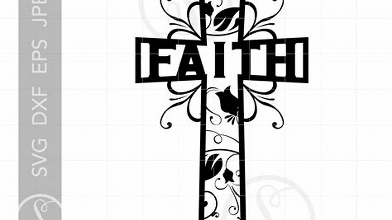 Faith, Free SVG Cut Files