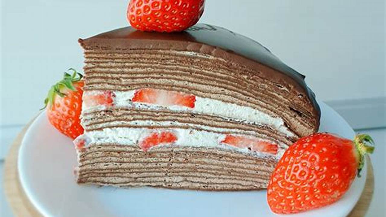 Fakta Menarik Tentang Crepes Cake, Resep6-10k