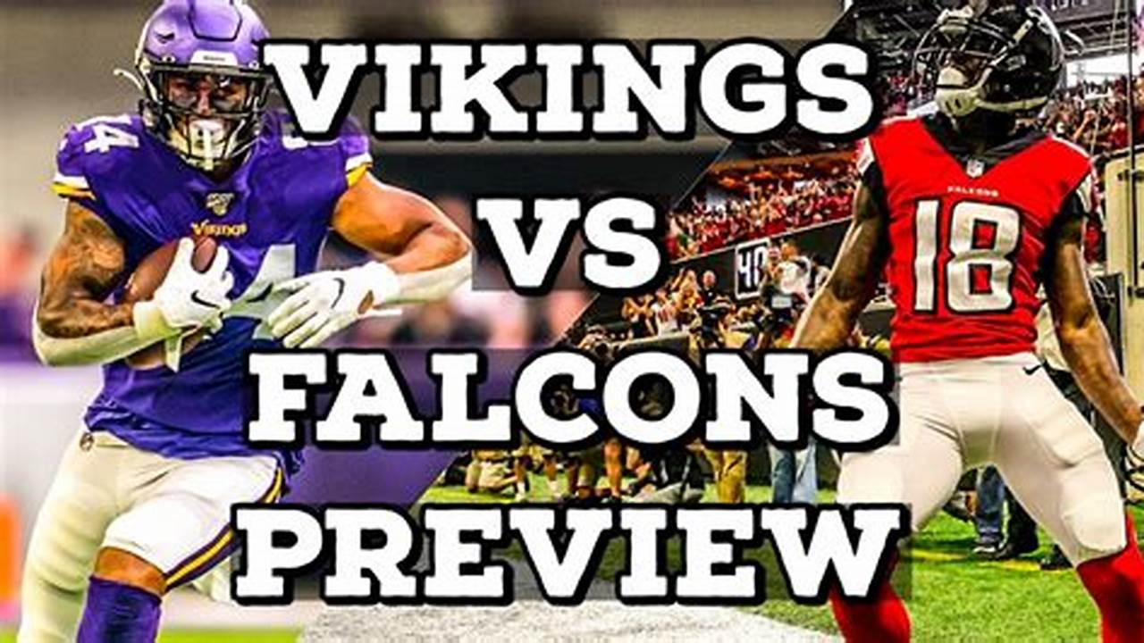 Falcons Vs Vikings 2024 Tickets