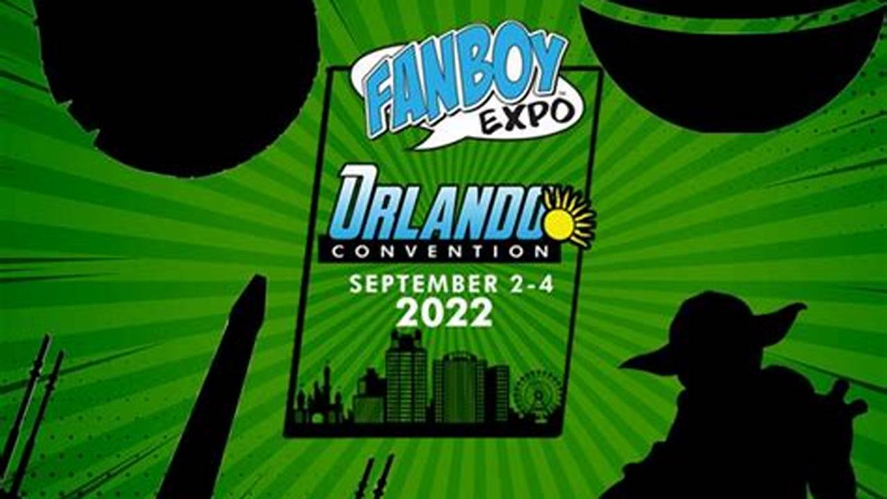 Fanboy Expo Orlando 2024