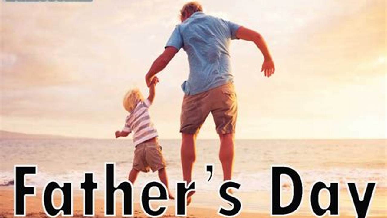 Father'S Day 2024 Uae